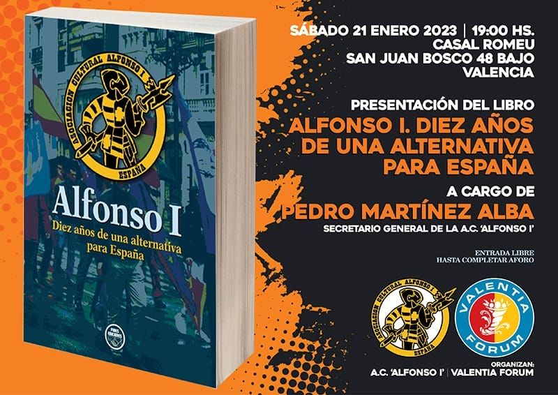 Presentación del libro “Alfonso I. Diez años de una alternativa para España”